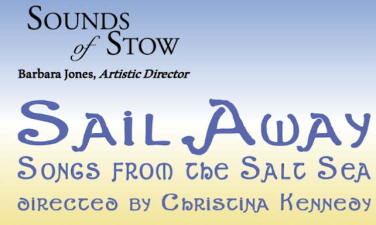 Sounds of Stow - Sail Away